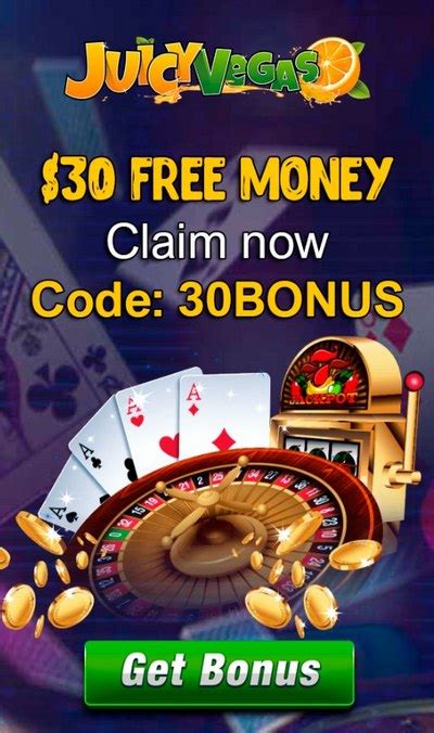 No Deposit , Casino Spins bonus with 25 casino spins and a wagering requirement of 45xb on Slots. . Juicy vegas no deposit bonus codes